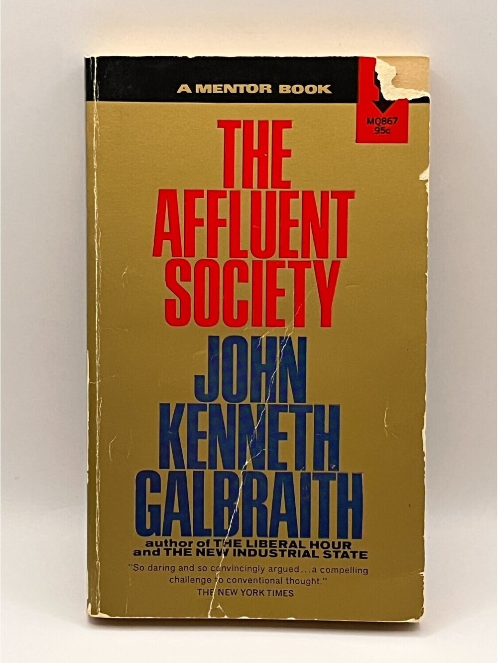 John Kenneth Galbraith The Affluent Society Paperback 1960s